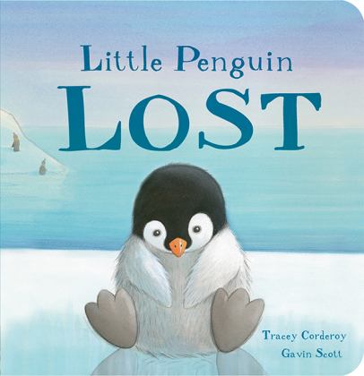 Little Penguin Lost  9781788810081 Front Cover