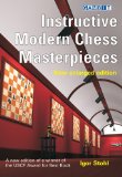 Instructive Modern Chess Masterpieces  9781906454081 Front Cover