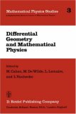 Differential Geometry and Mathematical Physics 1982 9789027715081 Front Cover