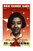 Red Scarf Girl A Memoir of the Cultural Revolution cover art