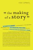 Making of a Story A Norton Guide to Creative Writing