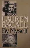 Lauren Bacall by Myself  9780394413082 Front Cover