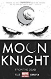 Moon Knight Volume 1 From the Dead  9780785154082 Front Cover