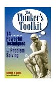 Thinker's Toolkit 14 Powerful Techniques for Problem Solving cover art