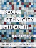 Race, Ethnicity, and Health A Public Health Reader