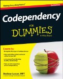 Codependency for Dummies 2nd 9781118982082 Front Cover
