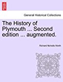 History of Plymouth Second Edition Augmented 2011 9781241600082 Front Cover