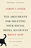 Ten Arguments for Deleting Your Social Media Accounts Right Now  9781250239082 Front Cover