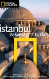 National Geographic Traveler: Istanbul and Western Turkey 2011 9781426207082 Front Cover
