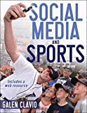 Social Media and Sports  9781492592082 Front Cover