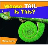 Whose Tail Is This? 2011 9781770500082 Front Cover
