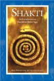 Shakti An Introduction to Kundalini Maha Yoga 2nd 9781883879082 Front Cover