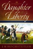 Daughter of Liberty 2nd 2012 Revised  9781936438082 Front Cover