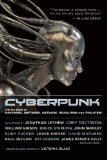 Cyberpunk Stories of Hardware, Software, Wetware, Evolution, and Revolution cover art