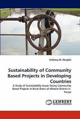 Sustainability of Community Based Projects in Developing Countries 2010 9783843376082 Front Cover