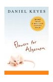 Flowers for Algernon Student Edition  9780156030083 Front Cover
