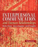 Interpersonal Communication &amp; Human Relationships: 