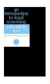 Introduction to Legal Reasoning 74th 9780226474083 Front Cover