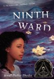 Ninth Ward (Coretta Scott King Author Honor Title)  cover art