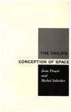 Child's Conception of Space 1967 9780393004083 Front Cover