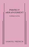 Perfect Arrangement  9780573705083 Front Cover
