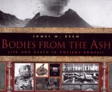 Bodies from the Ash Life and Death in Ancient Pompeii cover art