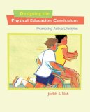 Designing the Physical Education Curriculum Promoting Active Lifestyles cover art