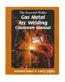 Essential Welder Gas Metal Arc Welding Projects 2000 9780827376083 Front Cover