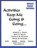 Activities Keep Me Going & Going:  9780931990083 Front Cover