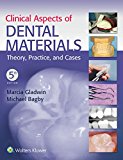 Clinical Aspects of Dental Materials 5th 2017 Revised  9781496360083 Front Cover