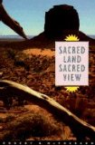 Sacred Land, Sacred View Navajo Perceptions of the Four Corners Region 1992 9781560850083 Front Cover