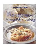 Portuguese Homestyle Cooking  9781566564083 Front Cover