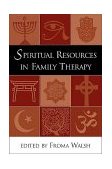 Spiritual Resources in Family Therapy  9781572305083 Front Cover