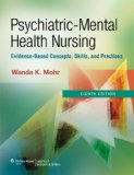 Psychiatric-Mental Health Nursing Evidence-Based Concepts, Skills, and Practices cover art