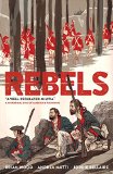 Rebels Well Regulated Militia  9781616559083 Front Cover