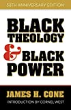 Black Theology and Black Power 50th Anniversary Edition  9781626983083 Front Cover