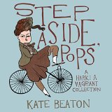 Step Aside, Pops A Hark! a Vagrant Collection  9781770462083 Front Cover