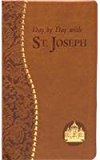 Day by Day with Saint Joseph 2010 9781937913083 Front Cover