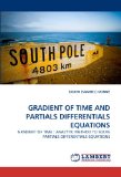 Gradient of Time and Partials Differentials Equations 2011 9783844330083 Front Cover