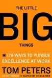 Little Big Things 163 Ways to Pursue EXCELLENCE cover art