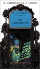 Last Battle The Classic Fantasy Adventure Series (Official Edition) cover art