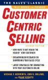 CustomerCentric Selling, Second Edition 