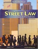 Street Law: a Course in Practical Law, Student Workbook 7th 9780078612084 Front Cover