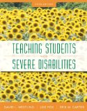 Teaching Students with Severe Disabilities, Pearson EText with Loose-Leaf Version -- Access Card Package 