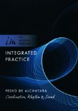 Integrated Practice Coordination, Rhythm and Sound