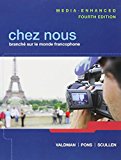 Chez Nous: BranchT Sur Le Monde Francophone, Media-enhanced Version- Plus Myfrenchlab With Etext (Multi Semester) and Oxford Dictionary cover art