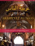 Arabiyyat Al-Naas (Part Two) An Intermediate Course in Arabic