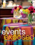 Events Exposed Managing and Designing Special Events