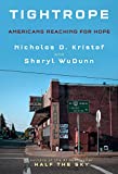 Tightrope Americans Reaching for Hope  9780525655084 Front Cover