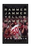 Rammer Jammer Yellow Hammer A Journey into the Heart of Fan Mania cover art